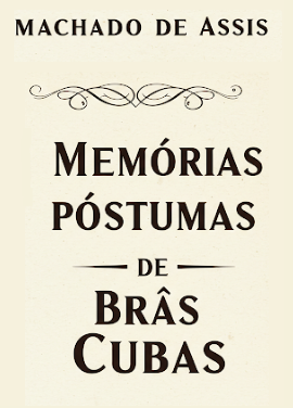 Memórias Póstumas de Bras Cubas